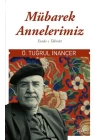 Mübarek Annelerimiz