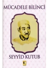 Mücadele Bilinci - Seyyid Kutub