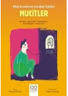 Mucitler – Genç Bilim İnsanları