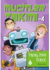 Mucitler Takımı 4 - Yapay Zeka Robot