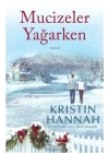 Mucizeler Yağarken