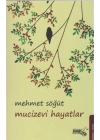 Mucizevi Hayatlar