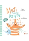 Mufi Tavşiyi Arıyor