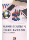 Muhasebe Kalitesi ve Finansal Raporlama