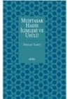 Muhtasar Hadis İlimleri ve Usulü