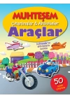 Muhteşem Çıkartmalar ve Aktiviteler - Araçlar
