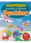 Muhteşem Çıkartmalar ve Aktiviteler - Uçaklar