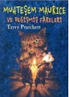 Muhteşem Maurice ve Değişmiş Fareleri