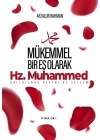 Mükemmel Bir Eş Olarak Hz. Muhammed