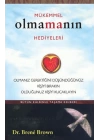 Mükemmel Olmanın Hediyeleri  Olmanız Gerektiğini Oüşündüğünüz Kişiyi Bırakın Olduğunuz Kişiyi Ku