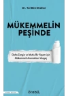 Mükemmelin Peşinde