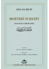 Muktezayı Hayat - Hayatın Gerekleri