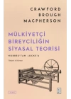 Mülkiyetçi Bireyciliğin Siyasal Teorisi