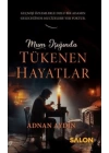 Mum Işığında Tükenen Hayatlar