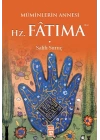 Müminlerin Annesi Hz. Fatıma