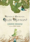 Mümkünler OrmanıNda Neler Mümkün