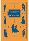Mürebbiye - Ölümsüz Klasikler