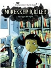 Mürekkep İçiciler 2 / İki Kişiye Bir Pipet