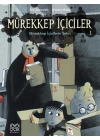 Mürekkep İçiciler 3 - Mürekkep İçicilerin Şehri
