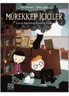 Mürekkep İçiciler Cilt 7-Küçük Mürekkep İçicilerin Kitabı