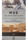 Muş / Tarih, Toplum, Siyaset ve Hafıza