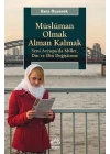 Müslüman Olmak Alman Kalmak  Yeni Avrupa’da Millet, Din ve Din Değiştirme