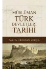 Müslüman Türk Devletleri Tarihi
