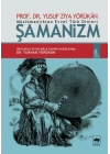 Müslümanlıktan Evvel Türk Dinleri Şamanizm