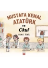 Mustafa Kemal Atatürk ve Okul