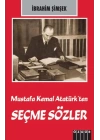 Mustafa Kemal Atatürk’ten Seçme Sözler