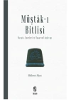Müştak-ı Bitlisi  Hayatı, Eserleri ve  Tasavvuf Anlayışı