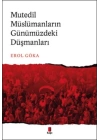 Mutedil Müslümanların Günümüzdeki Düşmanları
