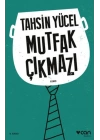 Mutfak Çıkmazı