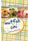 Mutfak Cini  Çocuklara Pratik Tarifler