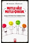 Mutlu Aile Mutlu Çocuk