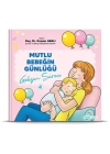 Mutlu Bebeğin Günlüğü Gelişim Süreci-4