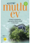 Mutlu Ev  Evinizi Kurarken Kuranın Öğütlediği 9 Prensip