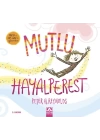 Mutlu Hayalperest