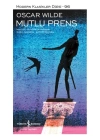 Mutlu Prens - Modern Klasikler Dizisi (Şömizli)
