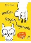 Mutlu Üzgün Heyecanlı - Çiz ve Keşfet