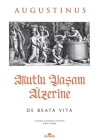Mutlu Yaşam Üzerine