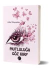Mutluluğa Göz Kırp