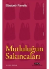 Mutluluğun Sakıncaları