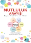 Mutluluk Arayışı