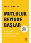 Mutluluk Beyinde Başlar