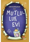 Mutluluk Evi