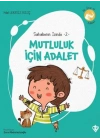 Mutluluk İçin Adalet