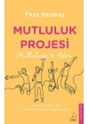 Mutluluk Projesi - Mutluluğa 53 Adım