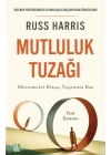 Mutluluk Tuzağı