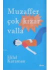 Muzaffer Çok Kızar Valla
